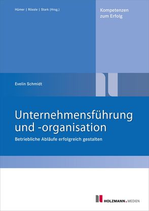 E-Book „Unternehmensführung und -organisation“ von Schmidt,  E.