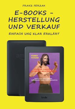E-Books – Herstellung und Verkauf von Ferzak,  Franz