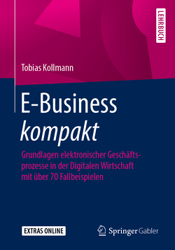 E-Business kompakt von Kollmann,  Tobias