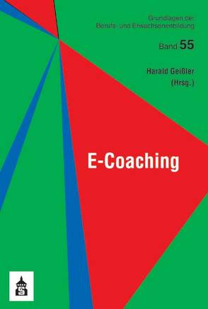 E-Coaching von Geissler,  Harald