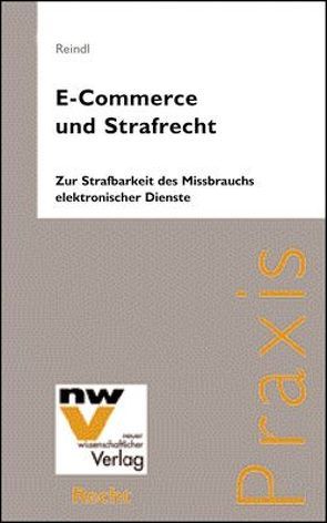 E-Commerce und Strafrecht von Reindl,  Susanne