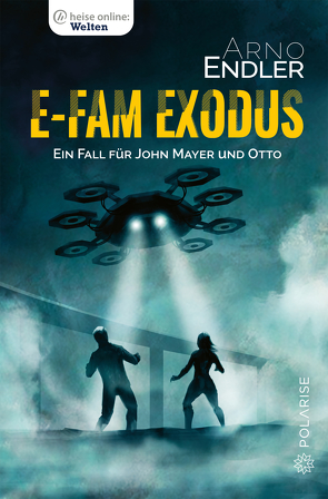 E-Fam Exodus von Endler,  Arno