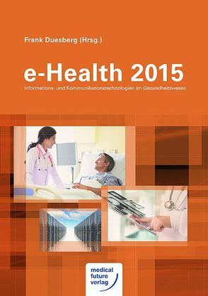 e-Health 2015 von Duesberg,  Frank