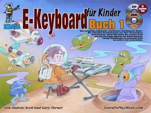 E-Keyboard für Kinder von Scott,  Andrew, Turner,  Gary