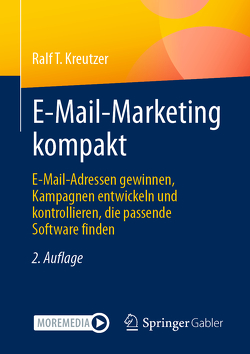 E-Mail-Marketing kompakt von Kreutzer,  Ralf T.
