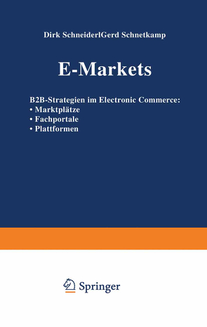 E-Markets von Schneider,  Dirk, Schnetkamp,  Gerd
