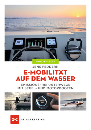 E-Mobilität auf dem Wasser von Feddern,  Jens