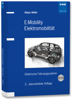 E-Mobility – Elektromobilität von Hofer,  Klaus