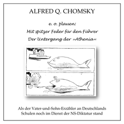 e. o. plauen: Mit spitzer Feder für den Führer von Chomsky,  Alfred Q.