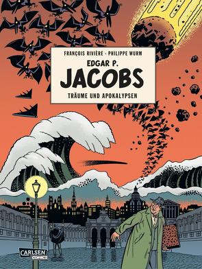 Edgar P. Jacobs – Träume und Apokalypsen von Rivière,  François, Sachse,  Harald, Wurm,  Philippe