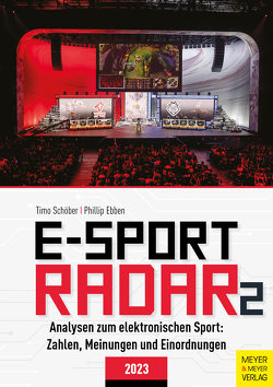 E-Sport Radar 2 von Ebben,  Phillip, Schöber,  Timo