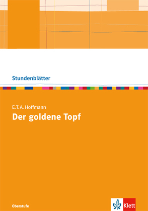 E.T.A. Hoffmann „Der goldene Topf“ von Stamm,  Peter