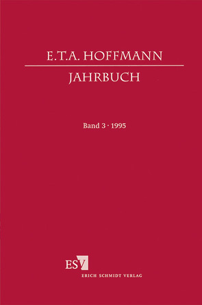 E.T.A. Hoffmann-Jahrbuch 1995 von Loquai,  Franz, Scher,  Steven Paul, Steinecke,  Hartmut