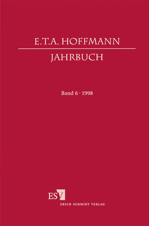 E.T.A. Hoffmann-Jahrbuch 1998 von Loquai,  Franz, Scher,  Steven Paul, Steinecke,  Hartmut