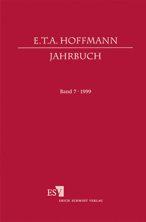 E.T.A. Hoffmann-Jahrbuch 1999 von Loquai,  Franz, Scher,  Steven Paul, Steinecke,  Hartmut