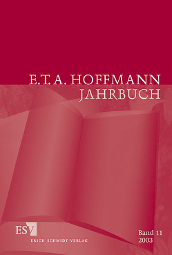E.T.A. Hoffmann-Jahrbuch 2003 von Kremer,  Detlef, Loquai,  Franz, Scher,  Steven Paul, Steinecke,  Hartmut