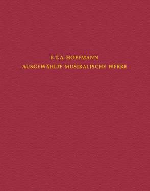 E.T.H. Hoffmann – Gesamtausgabe von Allroggen,  Gerhard, Hoffmann,  Ernst Theodor Amadeus, Schnapp,  Friedrich