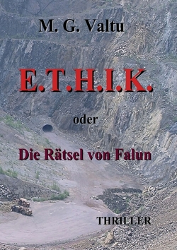 E.T.H.I.K. von Valtu,  Manfred G.