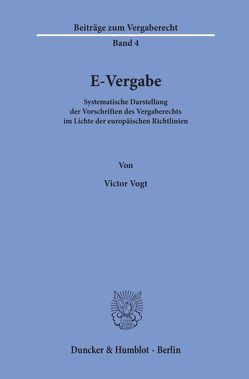 E-Vergabe. von Vogt,  Victor