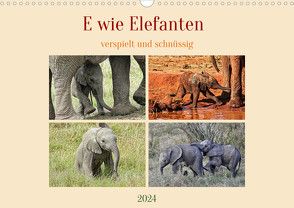 E wie Elefanten – verspielt und schnüssig (Wandkalender 2024 DIN A3 quer), CALVENDO Monatskalender von Michel,  Susan