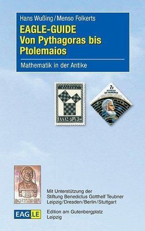 EAGLE-GUIDE Von Pythagoras bis Ptolemaios von Folkerts,  Menso, Wußing,  Hans