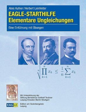 EAGLE-STARTHILFE Elementare Ungleichungen. von Kufner,  Alois, Leinfelder,  Herbert