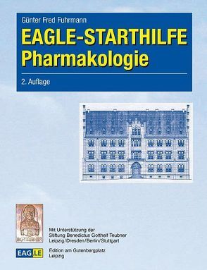 EAGLE-STARTHILFE Pharmakologie von Fuhrmann,  Günter Fred