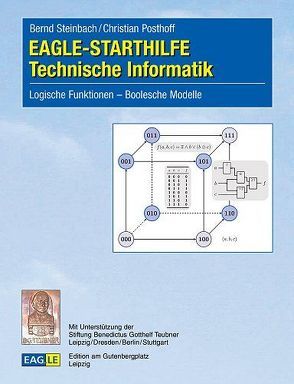 EAGLE-STARTHILFE Technische Informatik von Posthoff,  Christian, Steinbach,  Bernd