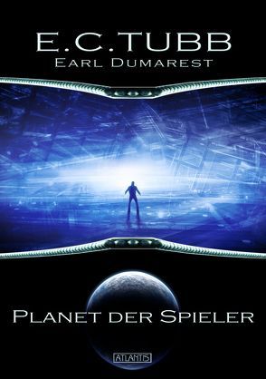 Earl Dumarest 3: Planet der Spieler von Kümmel,  Timo, Michalski,  Thomas, Tubb,  E C