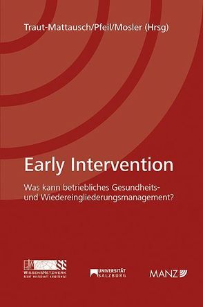 Early Intervention von Mosler,  Rudolf, Pfeil,  Walter J., Traut-Mattausch,  Eva
