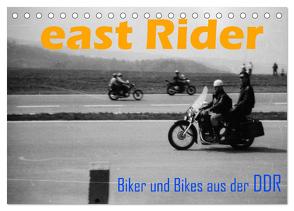 east Rider – Biker und Bikes aus der DDR (Tischkalender 2024 DIN A5 quer), CALVENDO Monatskalender von Ehrentraut,  Dirk