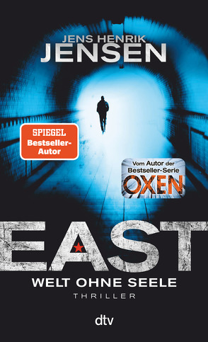 EAST. Welt ohne Seele von Jensen,  Jens Henrik, Sonnenberg,  Ulrich