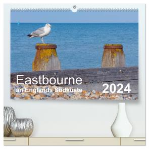 Eastbourne an Englands Südküste (hochwertiger Premium Wandkalender 2024 DIN A2 quer), Kunstdruck in Hochglanz von Perner,  Stefanie