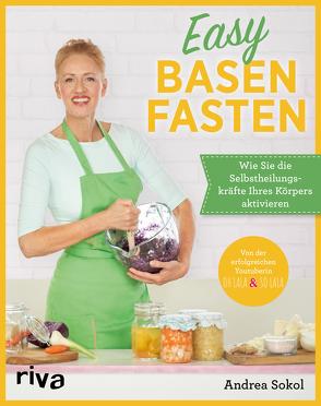 Easy Basenfasten von Sokol,  Andrea