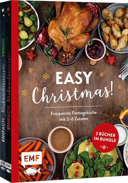 Easy Christmas! Entspannte Festtagsküche mit 2–6 Zutaten von Donhauser,  Rose Marie