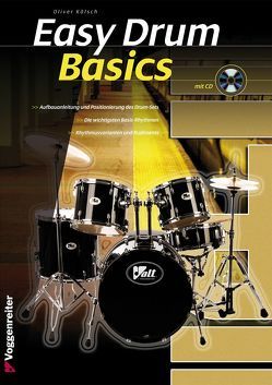 Easy Drum Basics von Kölsch,  Oliver