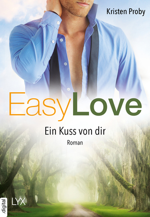 Easy Love – Ein Kuss von dir von Pannen,  Stephanie, Proby,  Kristen