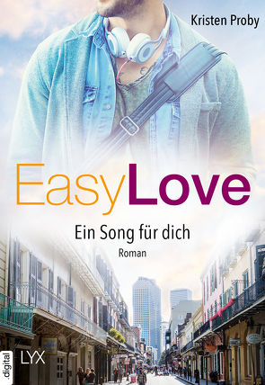 Easy Love – Ein Song für dich von Pannen,  Stephanie, Proby,  Kristen