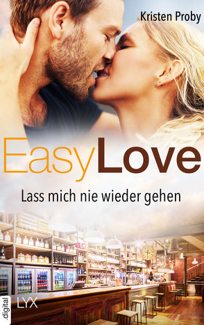 Easy Love – Lass mich nie wieder gehen von Pannen,  Stephanie, Proby,  Kristen