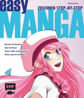 Easy Manga – Zeichnen Step by Step von Peters,  Martina
