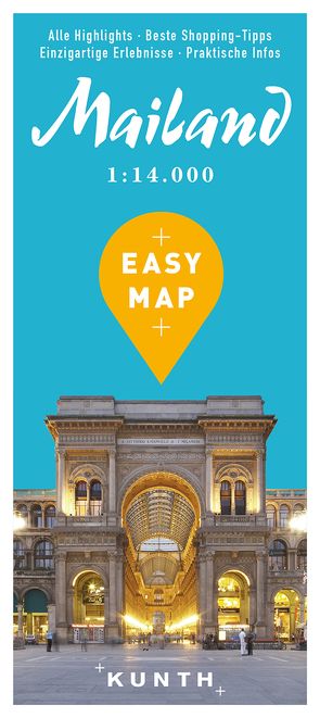 KUNTH EASY MAP Mailand 1:14.000 von KUNTH Verlag