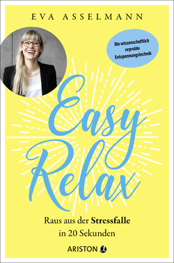 Easy Relax von Asselmann,  Eva