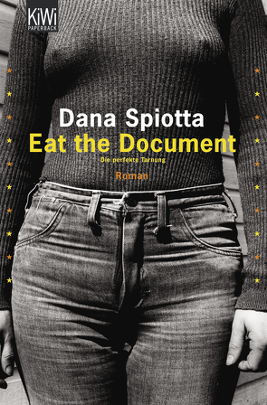 Eat the Document von Meyer,  Hannes, Spiotta,  Dana