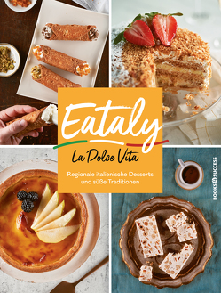 Eataly – La Dolce Vita von Eataly