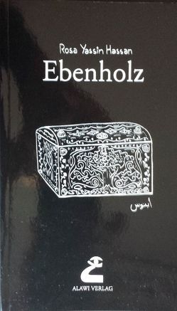 Ebenholz von Yassin Hassan,  Rosa