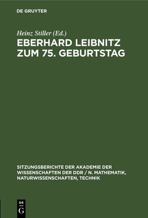 Eberhard Leibnitz zum 75. Geburtstag von Stiller,  Heinz