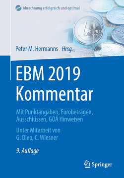 EBM 2019 Kommentar von Diep,  Godehard, Hermanns,  Peter M., Wiesner,  Claudia