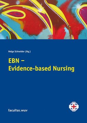 EBN – Evidence-based Nursing von Schneider,  Helga