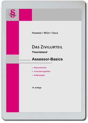 eBook Assessor Das Zivilurteil – Theorieband von Gold,  Ingo, Hemmer,  Karl-Edmund, Wüst,  Achim