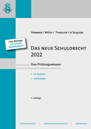 eBook Das neue Schuldrecht von d´Alquen,  Clemens, Hemmer,  Karl-Edmund, Tyroller,  Michael, Wüst,  Achim